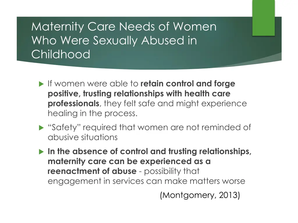 maternity care needs of women who were sexually