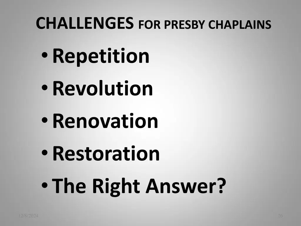 challenges for presby chaplains repetition