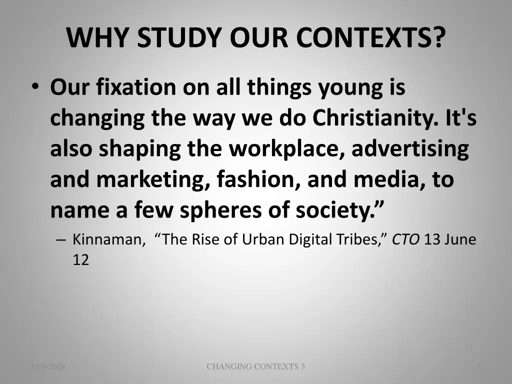 why study our contexts 1