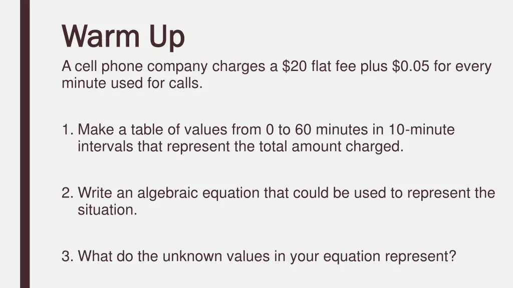 warm up warm up a cell phone company charges