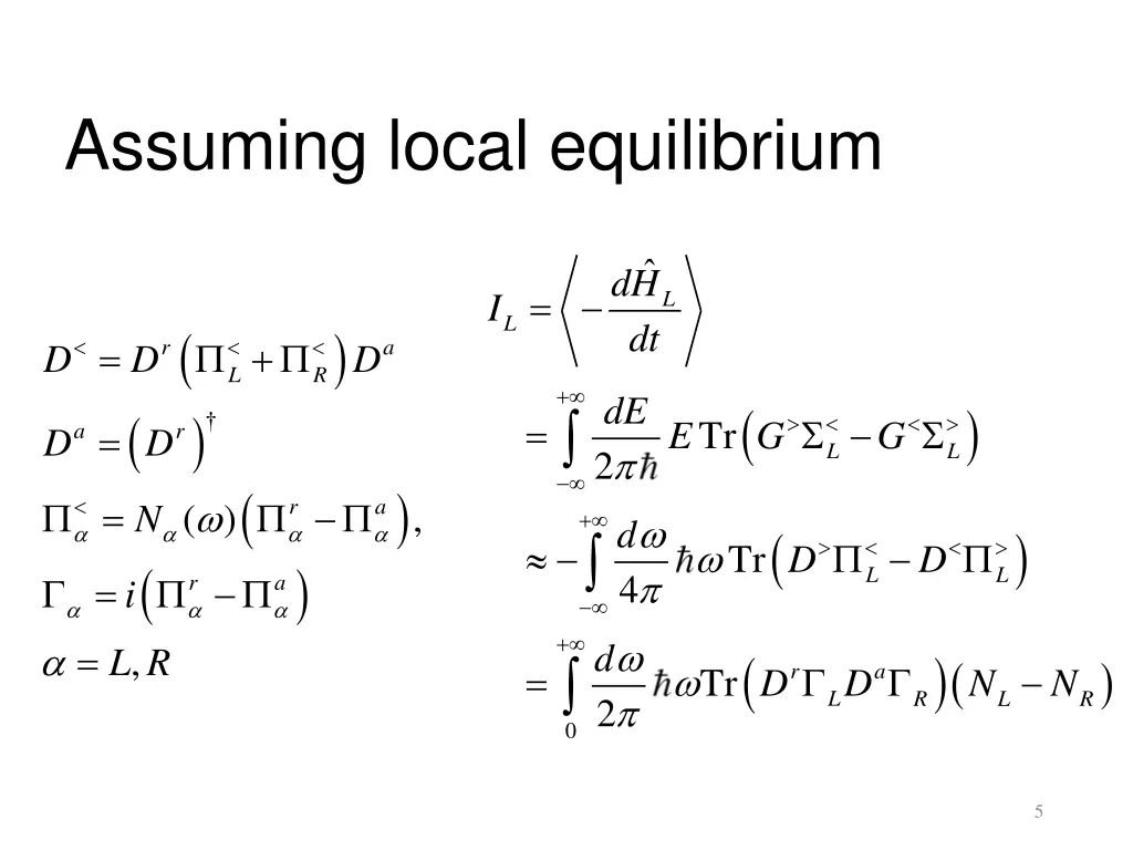 assuming local equilibrium