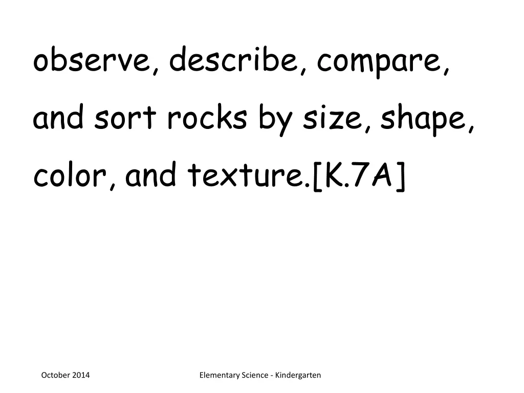 observe describe compare and sort rocks by size