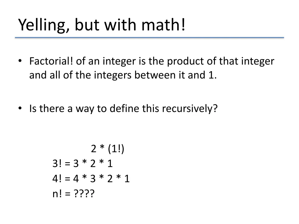 yelling but with math 3