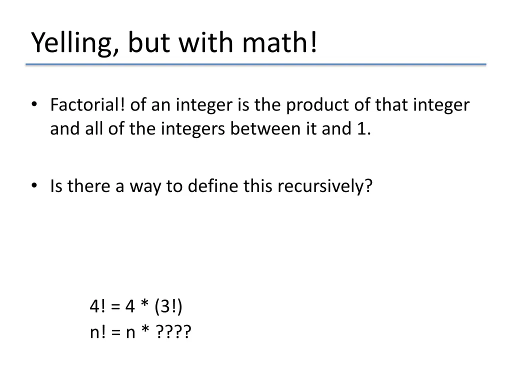 yelling but with math 7