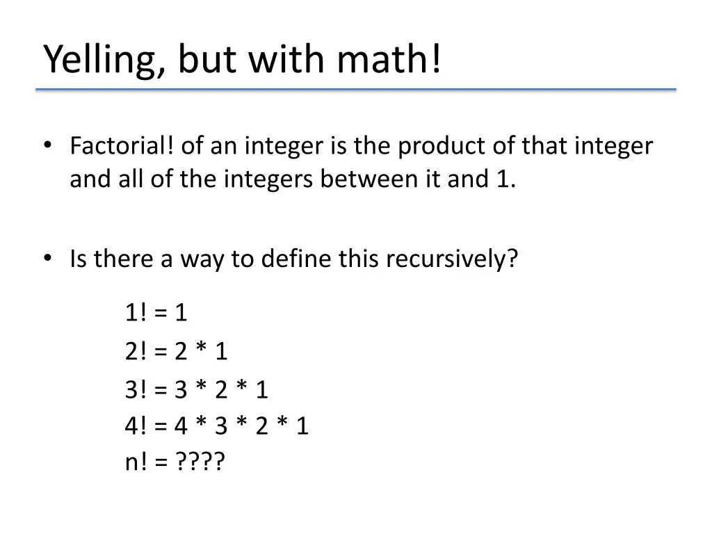 yelling but with math