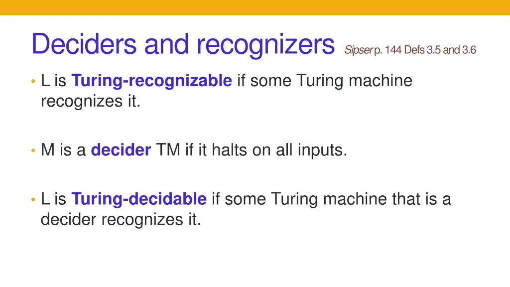 deciders and recognizers sipser p 144 defs