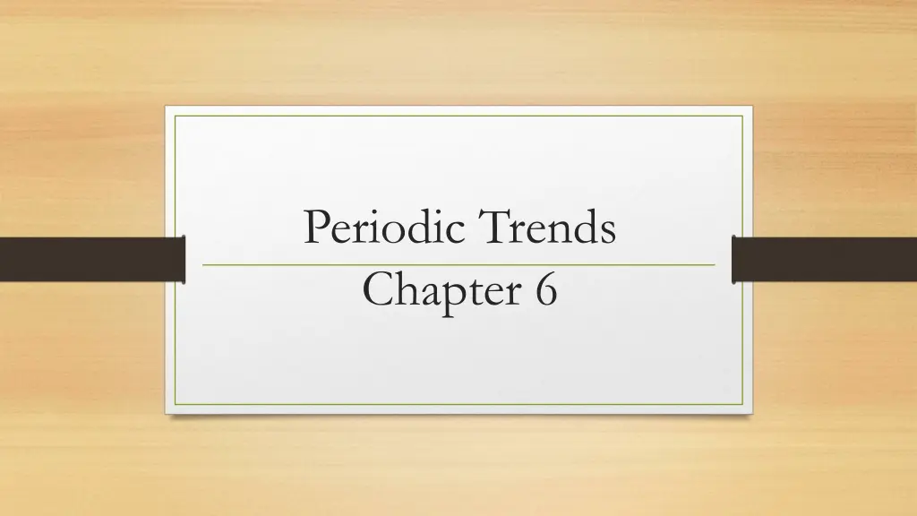 periodic trends chapter 6