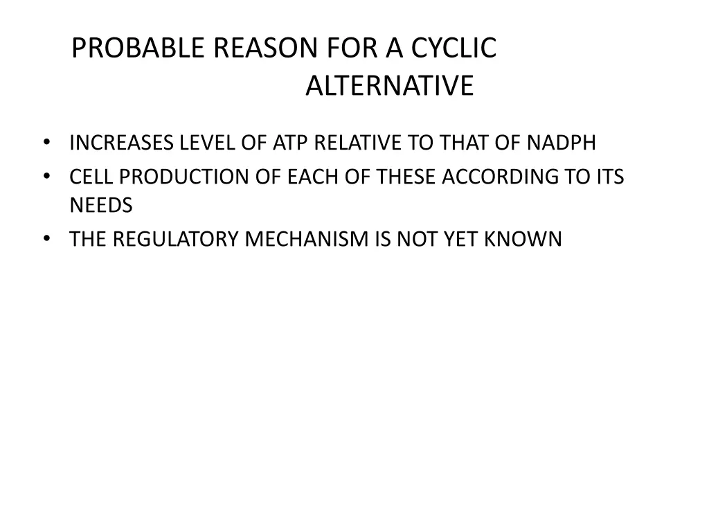 probable reason for a cyclic