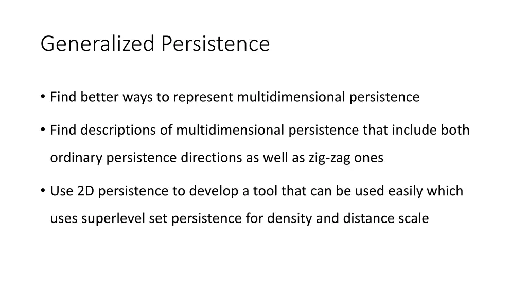 generalized persistence