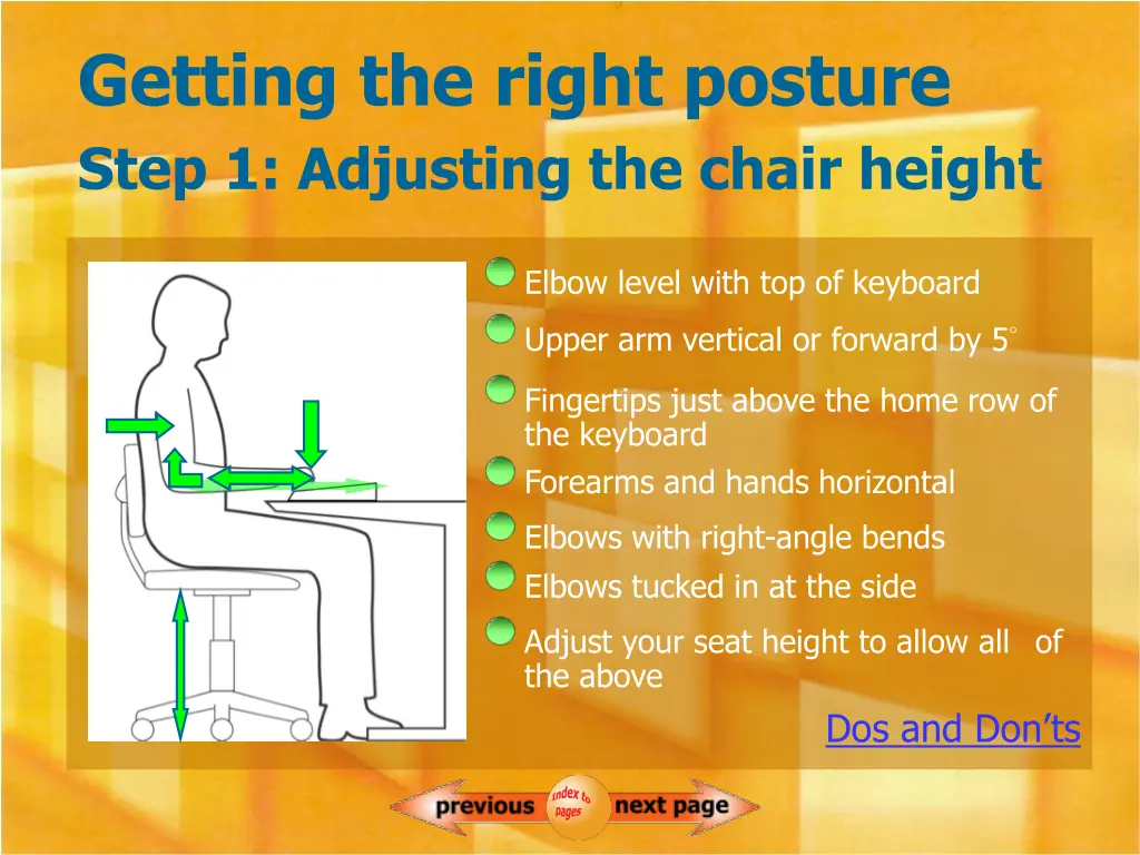 getting the right posture step 1 adjusting