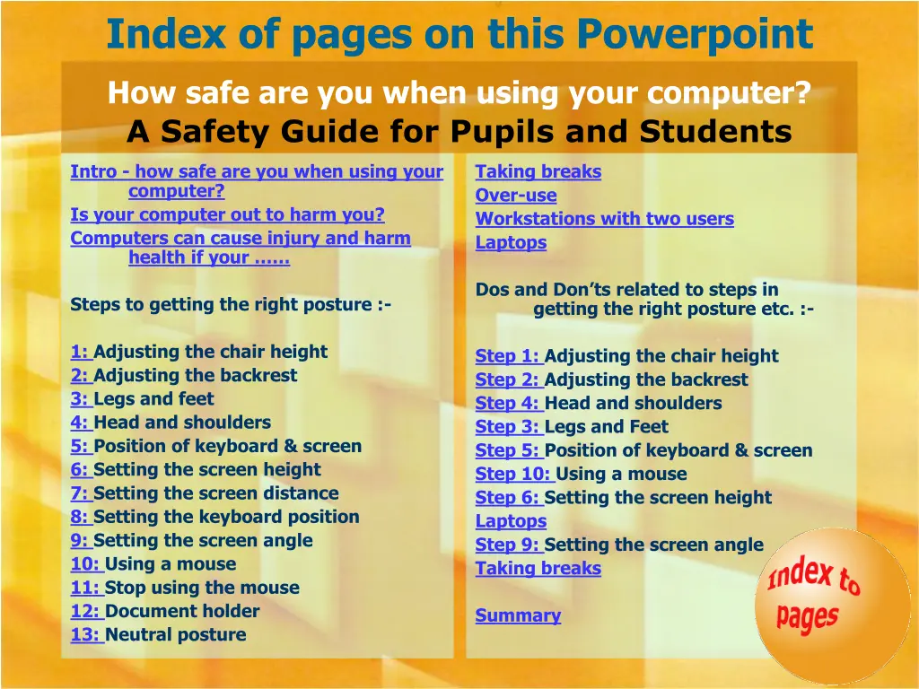 index of pages on this powerpoint how safe
