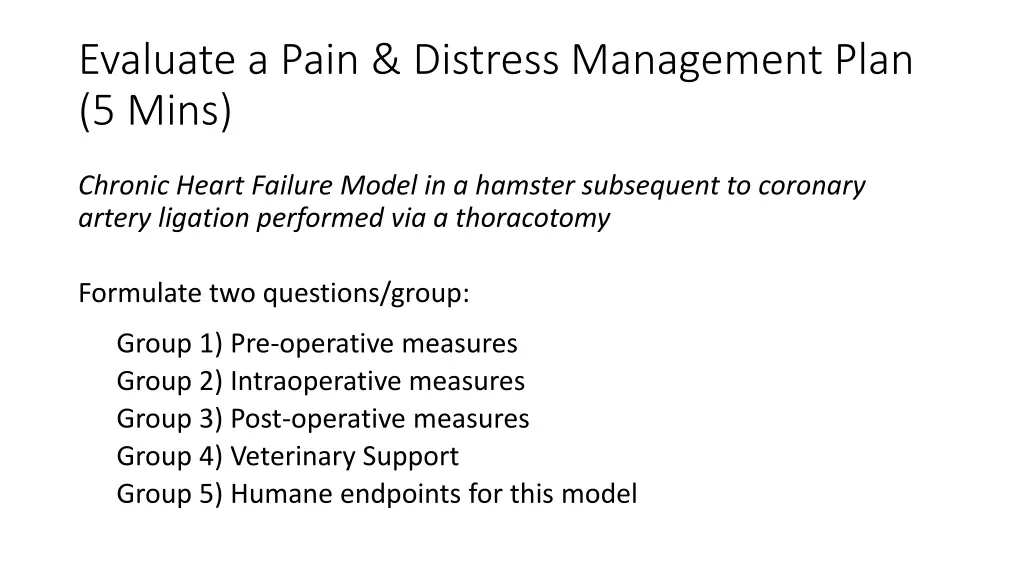 evaluate a pain distress management plan 5 mins