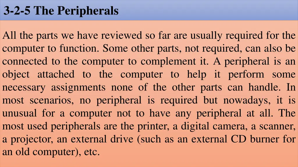 3 2 5 the peripherals