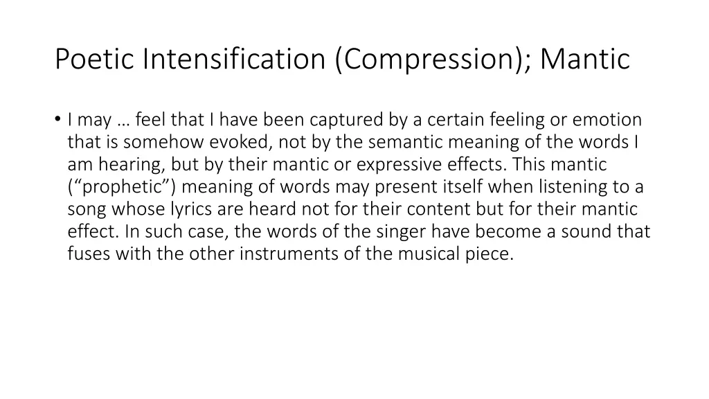 poetic intensification compression mantic