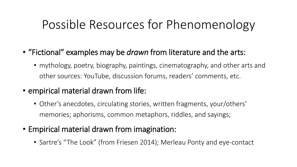 possible resources for phenomenology