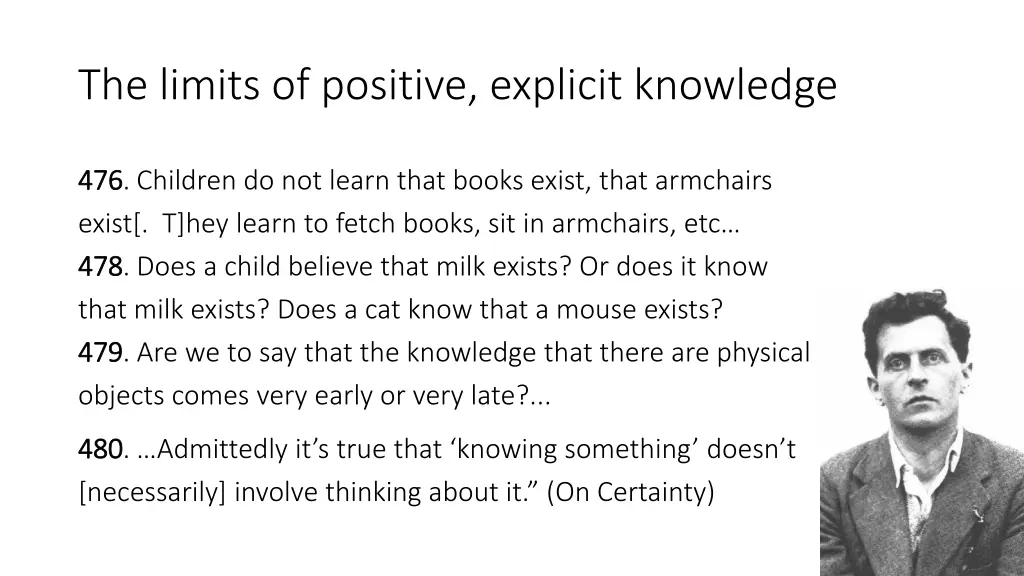 the limits of positive explicit knowledge