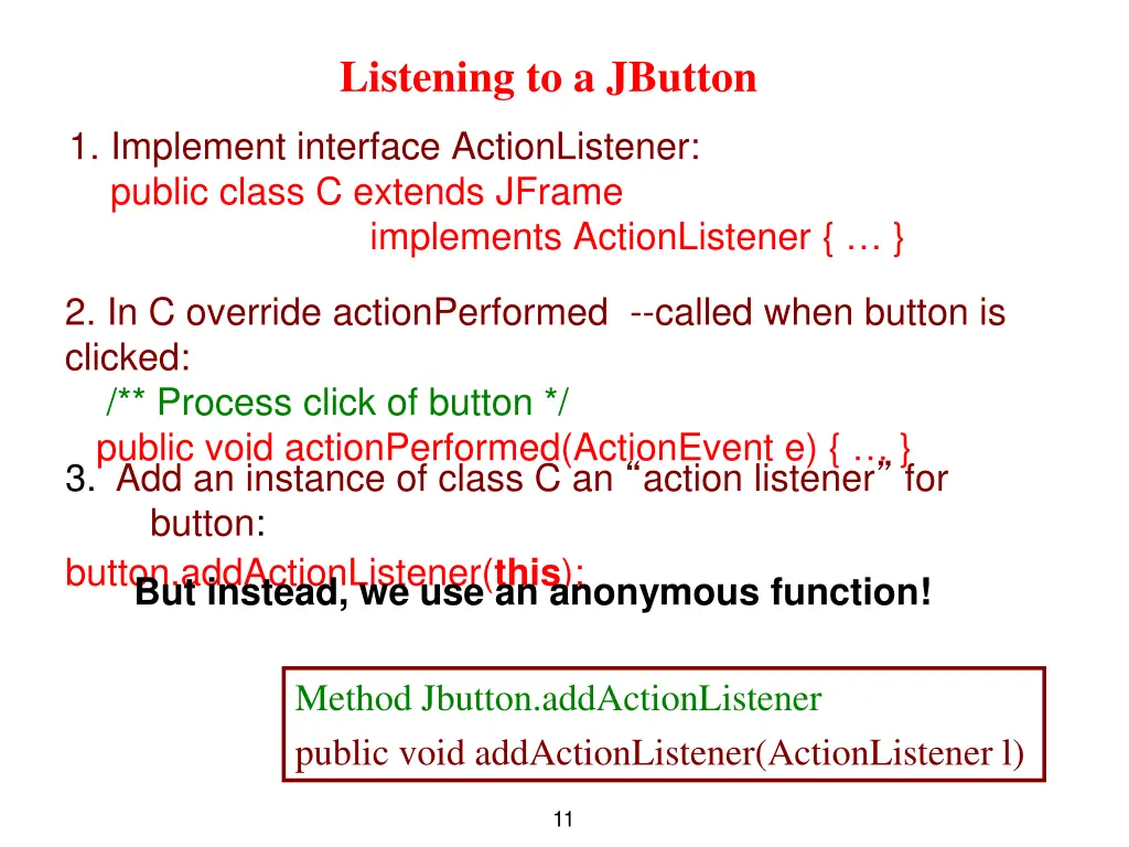 listening to a jbutton 2