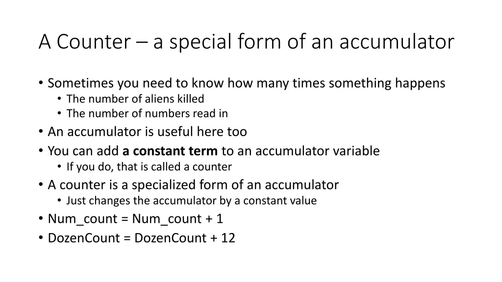 a counter a special form of an accumulator