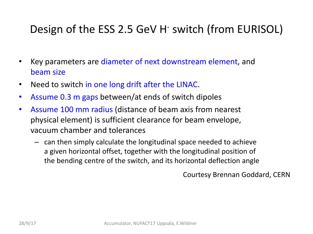 design of the ess 2 5 gev h switch from eurisol