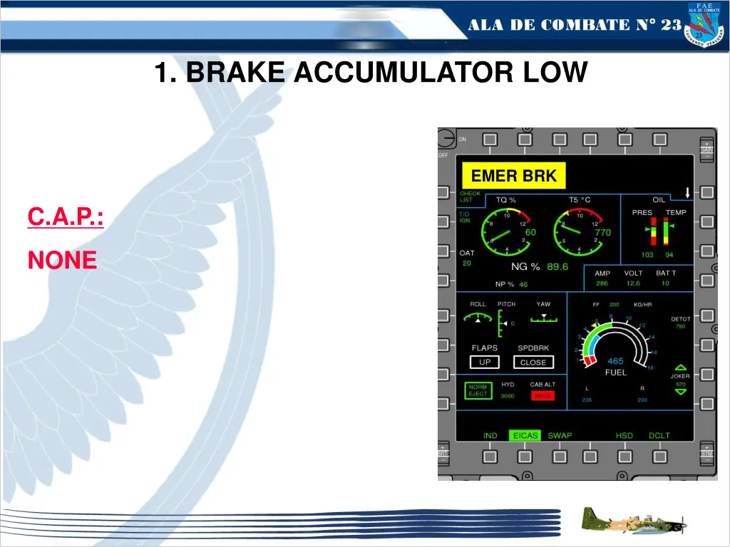 1 brake accumulator low pressure