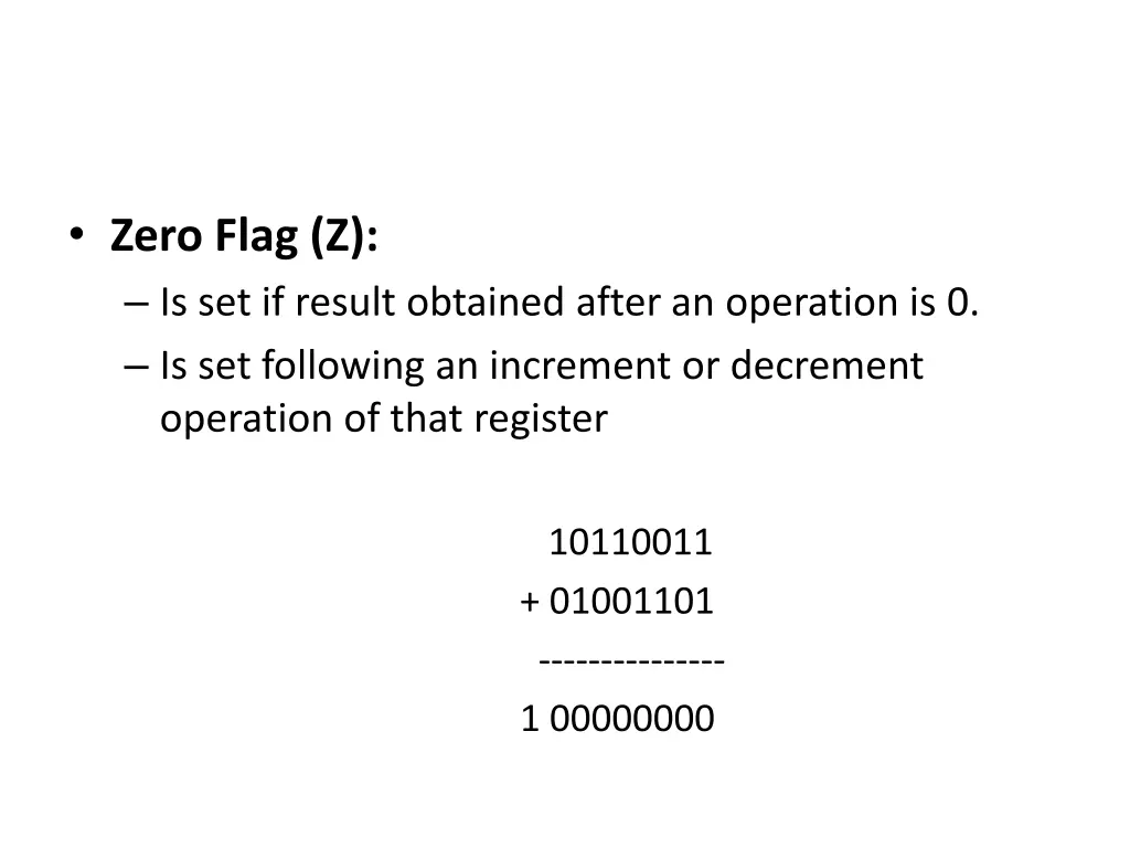 zero flag z is set if result obtained after