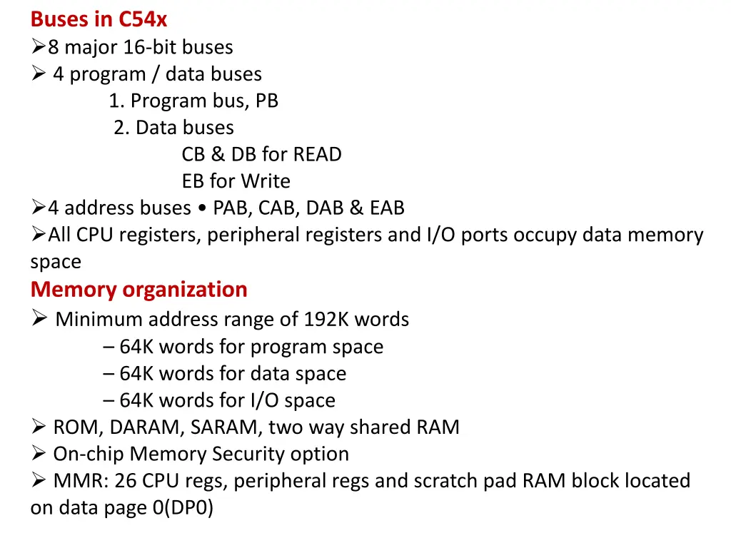 buses in c54x 8 major 16 bit buses 4 program data