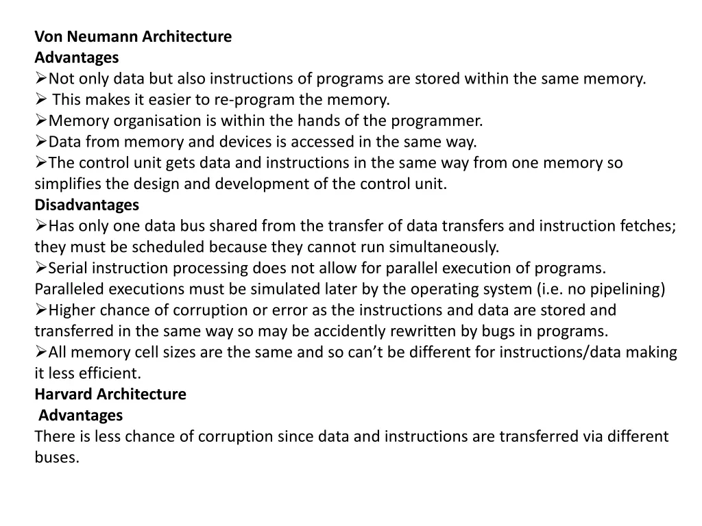 von neumann architecture advantages not only data