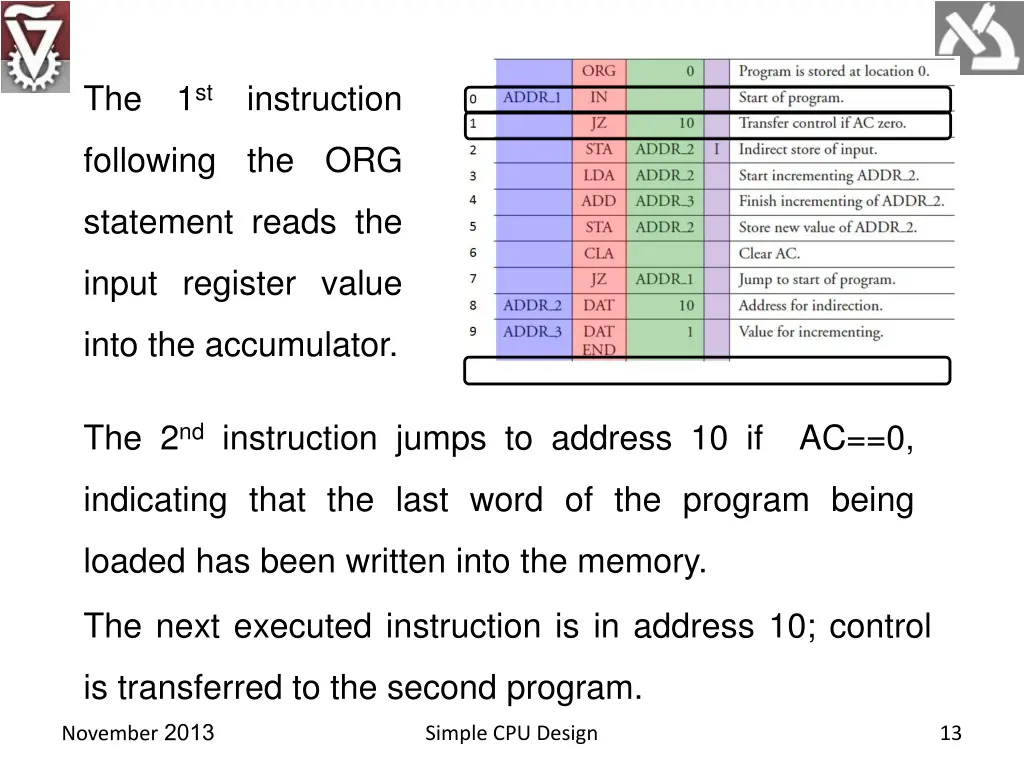 the 1 st instruction