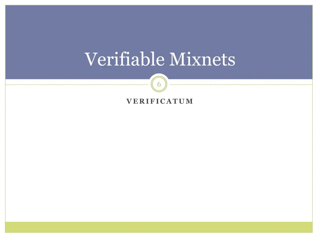 verifiable mixnets 1