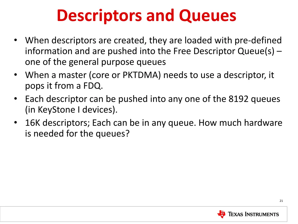 descriptors and queues