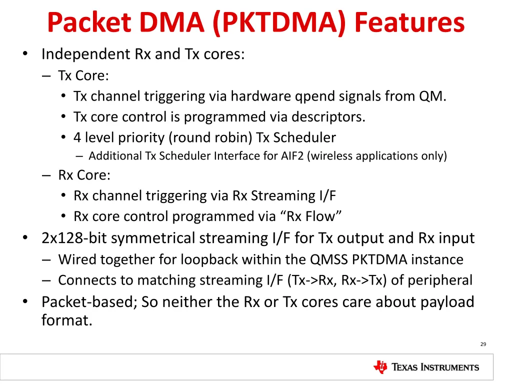 packet dma pktdma features independent