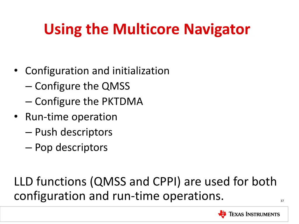 using the multicore navigator