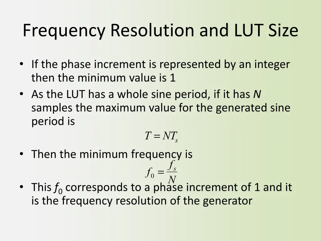 frequency resolution and lut size