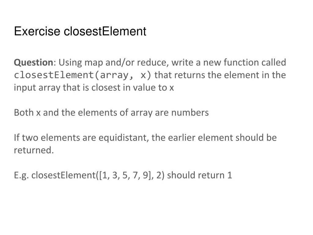 exercise closestelement