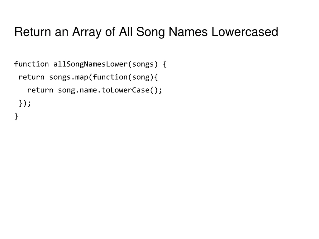 return an array of all song names lowercased