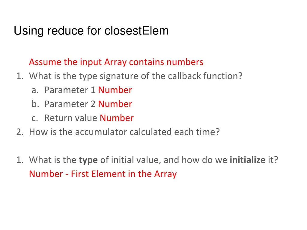 using reduce for closestelem 1