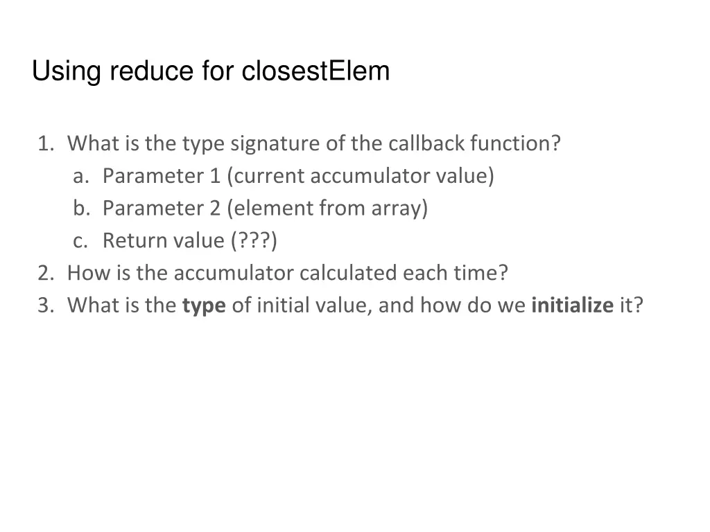 using reduce for closestelem