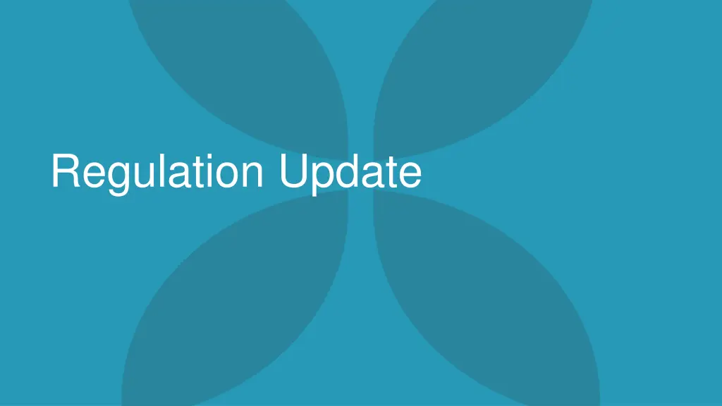 regulation update