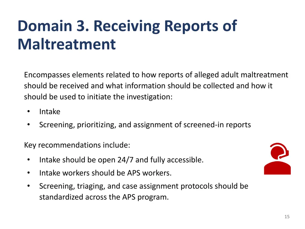 domain 3 receiving reports of maltreatment