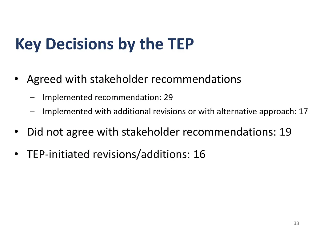 key decisions by the tep