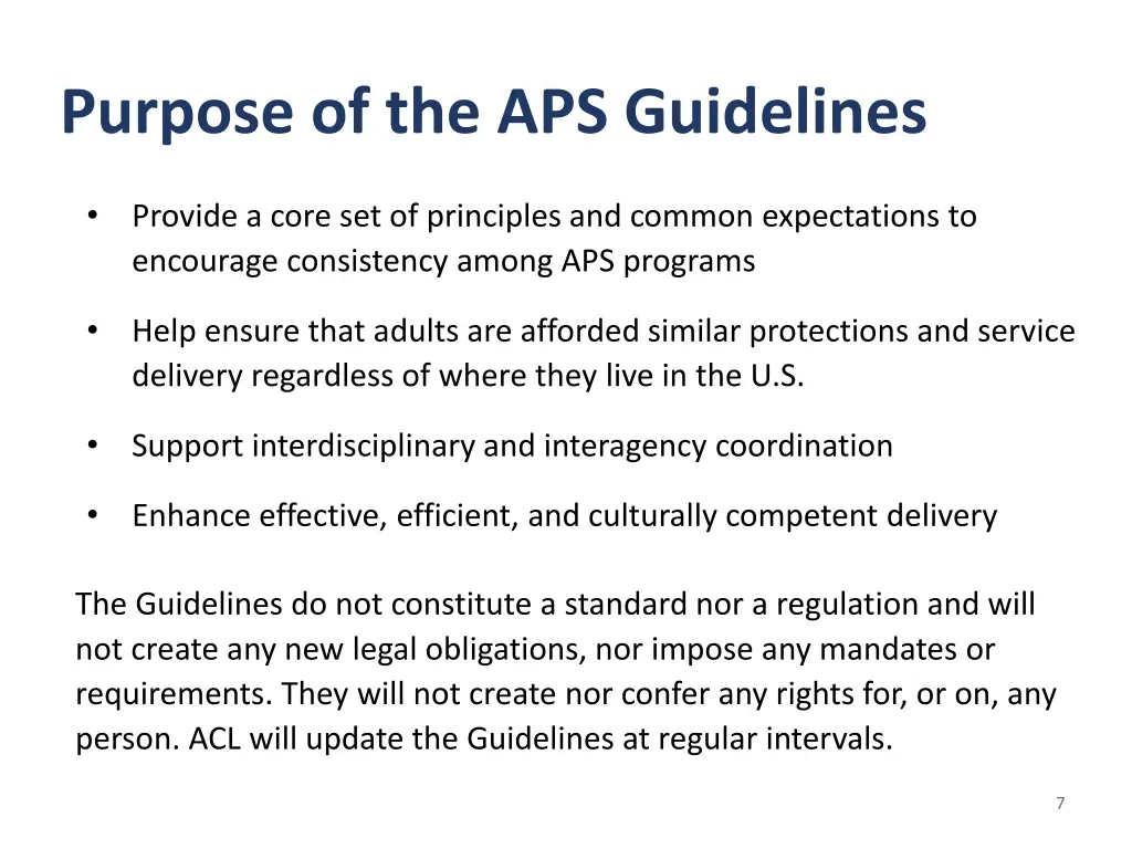 purpose of the aps guidelines