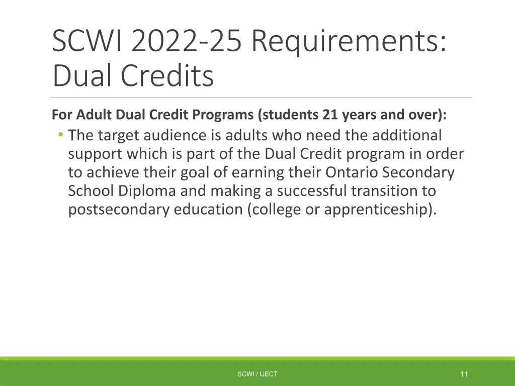 scwi 2022 25 requirements dual credits