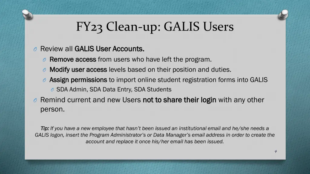 fy23 clean up galis users