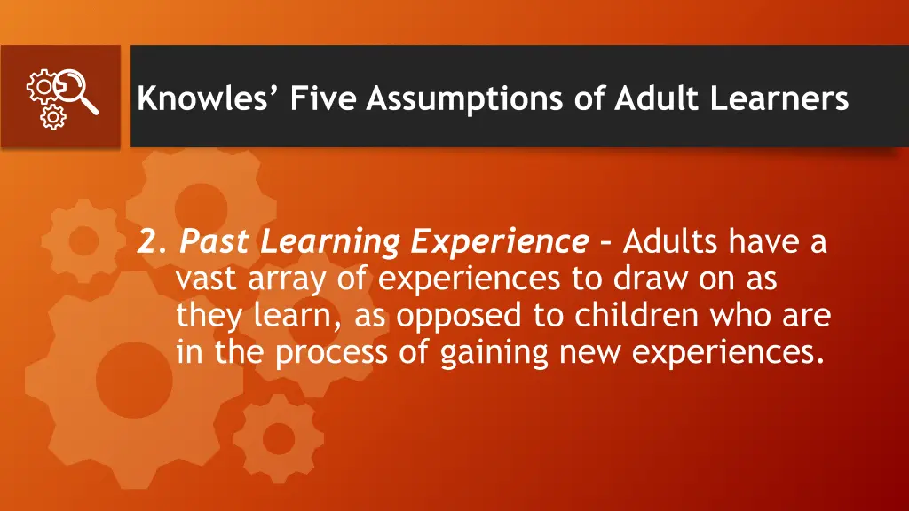 knowles five assumptions of adult learners 2