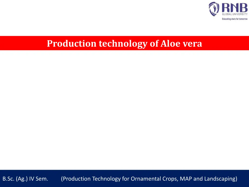 production technology of aloe vera