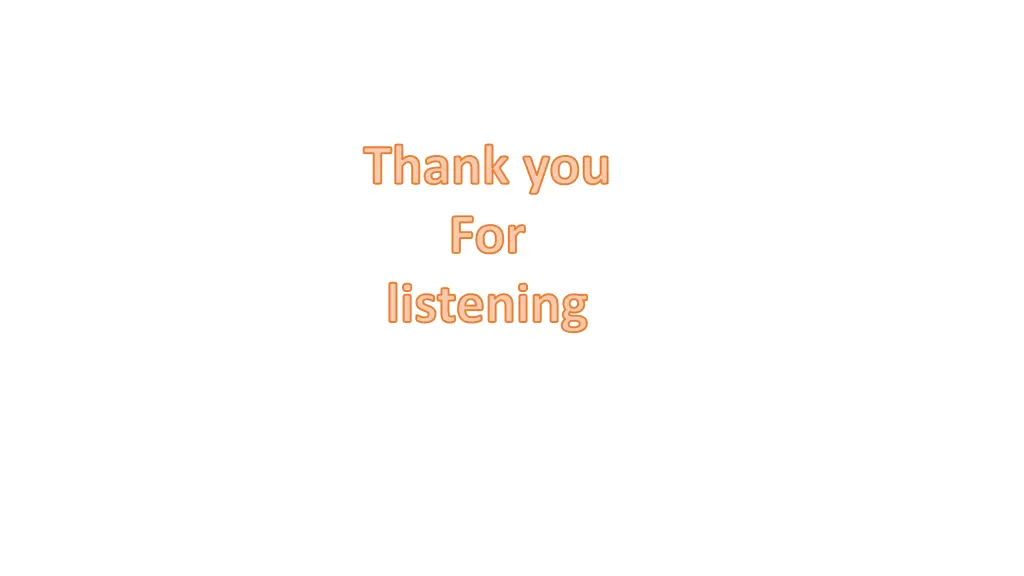 thank you for listening