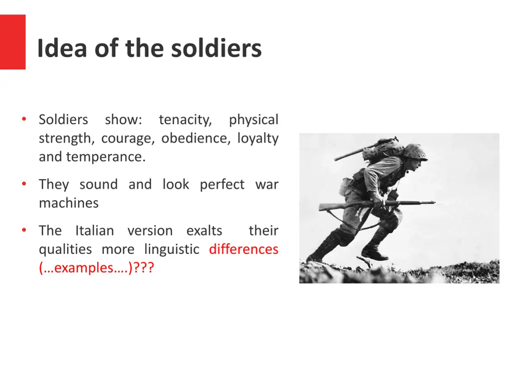 idea of the soldiers