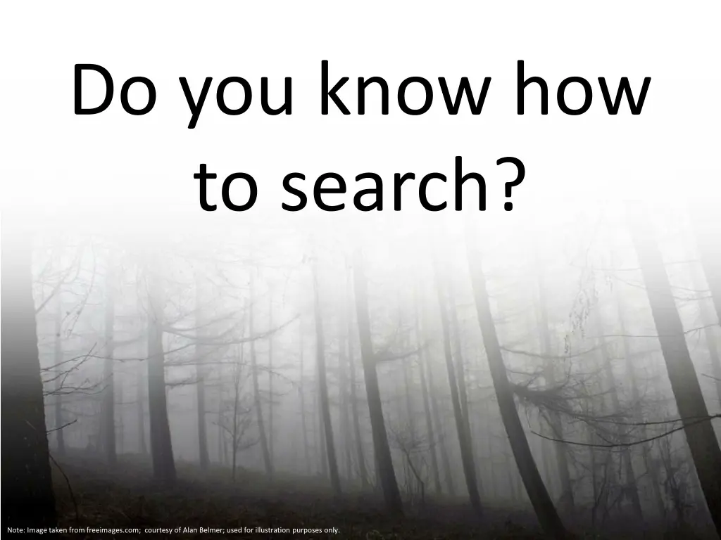 do you know how to search