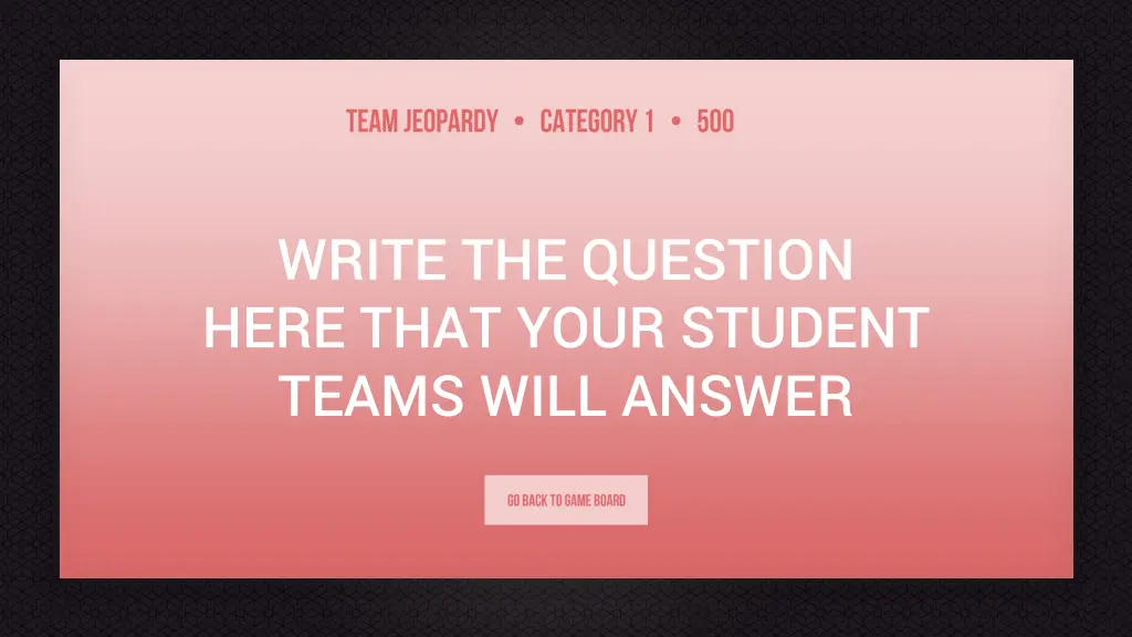 write the question here that your student teams 4