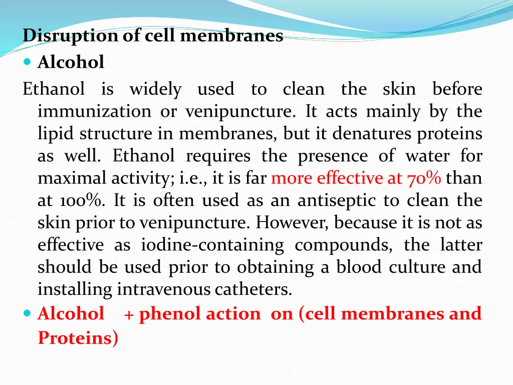 disruptionof cell membranes alcohol ethanol